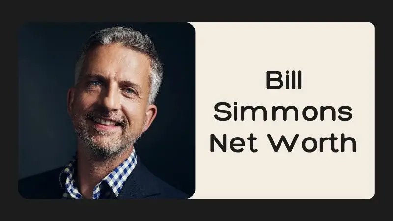 Bill Simmons Net Worth