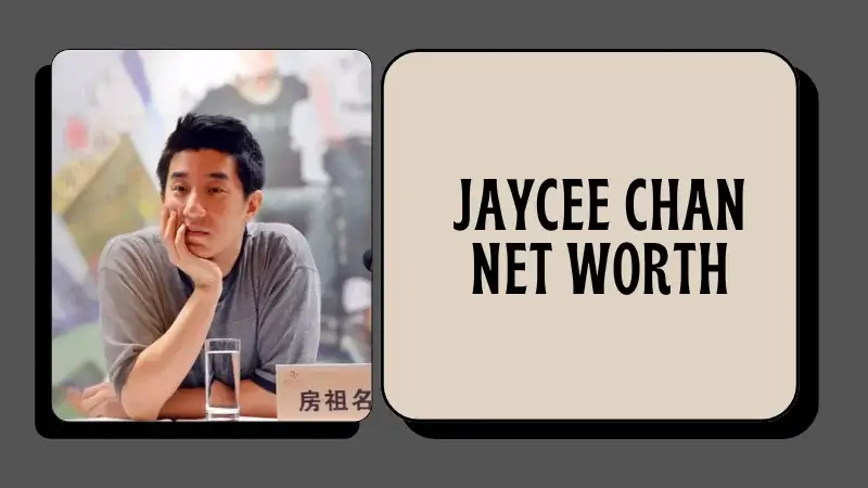 Jaycee Chan Net Worth
