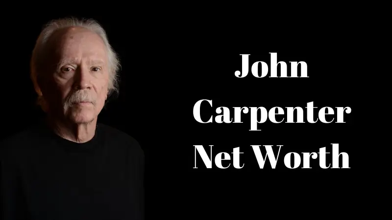 John Carpenter Net Worth