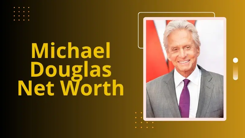 Michael Douglas Net Worth