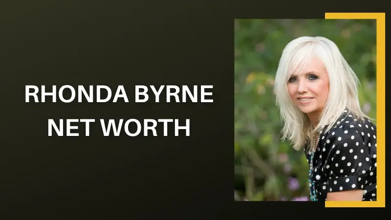 Rhonda Byrne Net Worth